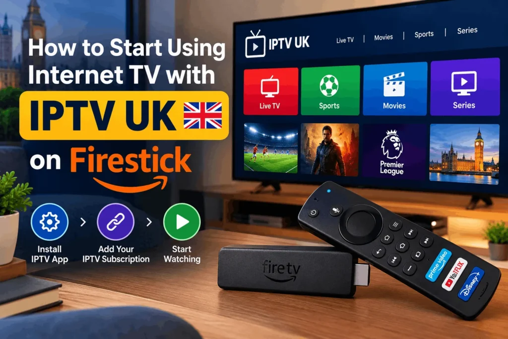 IPTV UK on Firestick